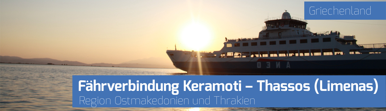 Fährverbindung Keramoti - Thassos (Limenas)