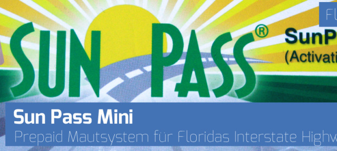 SunPass – Mautgebühr in Florida