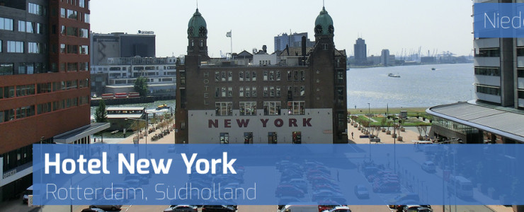 Hotel New York und Restaurant New York – Rotterdam