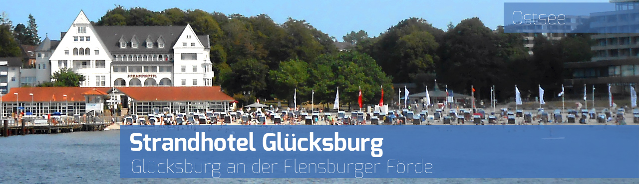 Strandhotel Glücksburg - Flensburger Förde