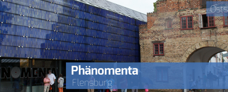 Phänomenta Flensburg – Physik zum Anfassen und Erleben