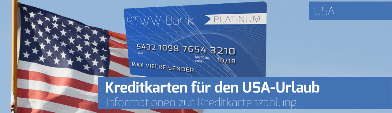 Kreditkarten für den USA-Urlaub