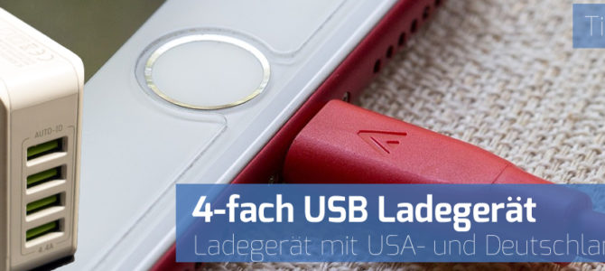 4-fach USB-Ladegerät mit USA- und Deutschland-Stecker